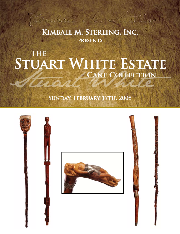White Kimball M. Sterling, Inc. Sunday, February 17th, 2008 PRESENTS The Stuart White Estate The Cane Collection